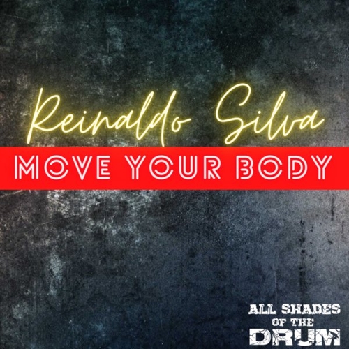 Reinaldo Silva - Move Your Body [ASDR006]